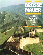 Buchcover von Die Grosse Mauer : Geschichte, Kultur- und Sozialgeschichte Chinas