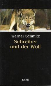 Cover von Schreiber und der Wolf