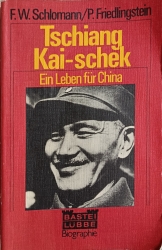 Buchcover von Tschiang Kai-schek : ein Leben für China