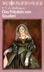 Buchcover von Das Fräulein von Scuderi : Zwei Erzählungen