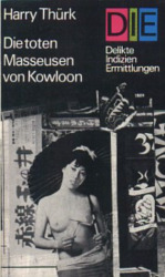 Buchcover von Die toten Masseusen von Kowloon