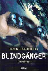 Buchcover von Blindgänger : Kriminalroman