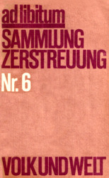 Cover von ad libitum: Sammlung Zerstreuung, Nr. 6