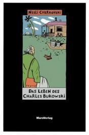 Cover von Das Leben des Charles Bukowski