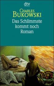 Cover von Das Schlimmste kommt noch oder fast eine Jugend