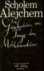 Buch-Sammler.de - Cover von Die Geschichte von Tewje dem Milchhändler