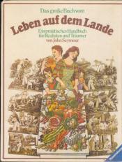 Cover von Das grosse Buch vom Leben auf dem Lande