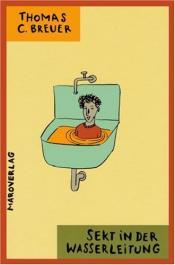 Cover von Sekt in der Wasserleitung