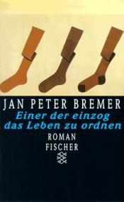 Cover von Einer der einzog, das Leben zu ordnen.