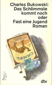 Cover von Das Schlimmste kommt noch oder fast eine Jugend