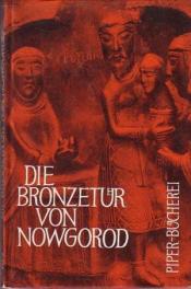 Cover von Die Bronzetür von Nowgorod