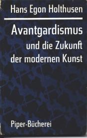 Cover von Avantgardismus und die Zukunft der modernen Kunst