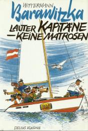 Cover von Barawitzka - Lauter Kapitäne, keine Matrosen.