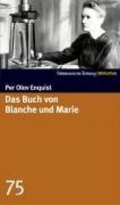Cover von Das Buch von Blanche und Marie