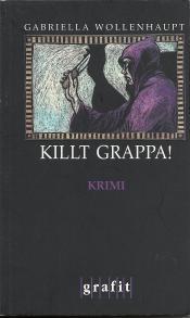 Cover von Killt Grappa!