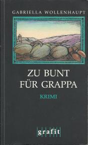 Cover von Zu bunt für Grappa