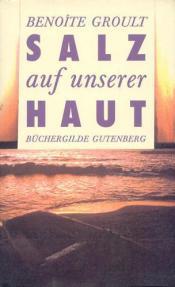 Cover von Salz auf unserer Haut