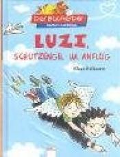 Cover von Luzi, Schutzengel im Anflug