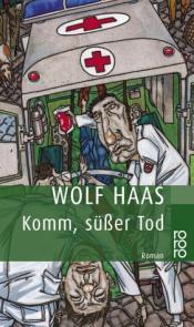 Cover von Komm, süßer Tod