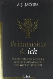 Cover von Britannica &amp;amp; ich
