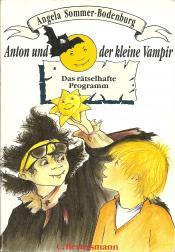 Cover von Anton und der kleine Vampir – Das rätselhafte Programm