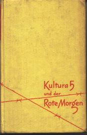 Cover von Kultura 5 und der Rote Morgen