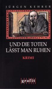 Cover von Und die Toten läßt man ruhen