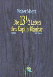 Cover von Die 13½ Leben des Käpt’n Blaubär