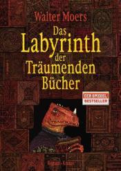 Cover von Das Labyrinth der Träumenden Bücher