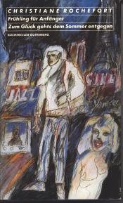 Cover von Frühling für Anfänger. Zum Glück geht es dem Sommer entgegen.