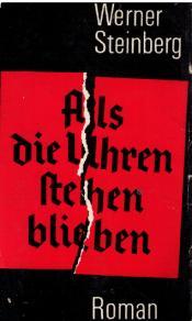 Cover von Als die Uhren stehen blieben