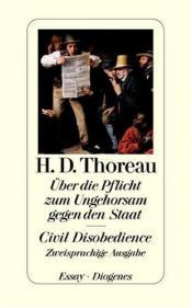 Cover von Über die Pflicht zum Ungehorsam gegen den Staat / Civil Disobedience