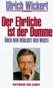 Cover von Der Ehrliche ist der Dumme