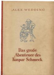 Cover von Das große Abenteuer des Kaspar Schmeck