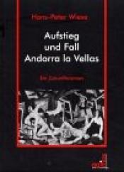 Cover von Aufstieg und Fall Andorra la Vellas