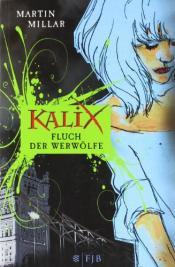 Cover von Kalix - Fluch der Werwölfe