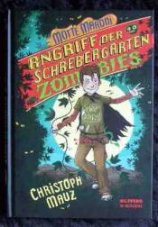 Cover von Motte Maroni Angriff der Schrebergartenzombies.