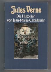 Cover von Die Historien von Jean-Marie Cabidoulin