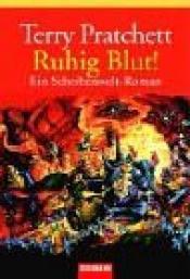 Cover von Ruhig Blut! Ein Roman von der bizarren Scheibenwelt