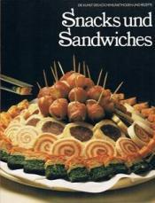 Cover von Die Kunst des Kochens - Methoden und Rezepte. Snacks und Sandwiches