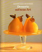 Cover von Desserts auf neue Art