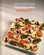 Cover von Partyhäppchen auf neue Art