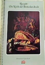 Cover von Rezepte: Die Küche der britischen Inseln