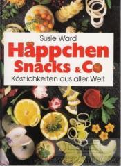 Cover von Häppchen, Snacks &amp;amp; Co
