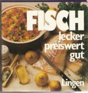 Cover von Fisch lecker preiswert gut