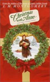 Cover von Christmas with Anne and Other Holiday Stories