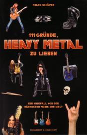 Cover von 111 Gründe, Heavy Metal zu lieben