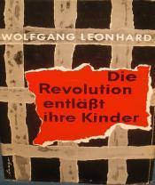 Cover von Die Revolution entläßt ihre Kinder Cover von Die Revolution entläßt ihre Kinder