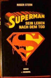 Cover von Superman. Sein Leben nach dem Tod