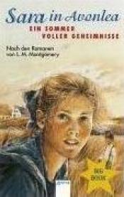 Cover von Sara in Avonlea: Ein Sommer voller Geheimnisse